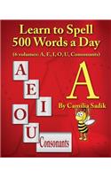 Learn to Spell 500 Words a Day