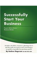 Successfully Start Your Business