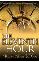 The Eleventh Hour (the Fiery Furnace Series Book #3)