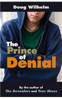 The Prince of Denial