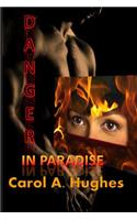 Danger in Paradise