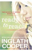 Nashville - Part One - Ready to Reach