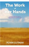 Work of Her Hands