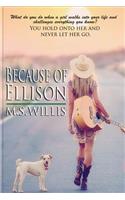 Because of Ellison