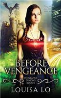 Before Vengeance