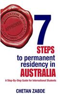 7 Steps to Permanent Residency in Australia