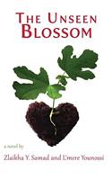 The Unseen Blossom