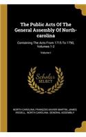 The Public Acts Of The General Assembly Of North-carolina