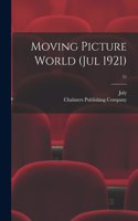 Moving Picture World (Jul 1921); 51