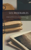 Les Miserables: Abridged and Edited with Introduction and Notes by O.B. Super