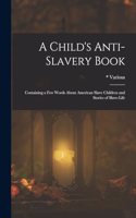 Child's Anti-Slavery Book