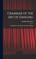 Grammar of the Art of Dancing