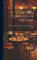 Oeuvres Complètes De Voltaire