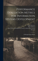 Performance Evaluation Metrics for Information Systems Development