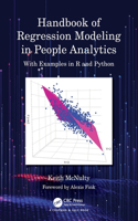 Handbook of Regression Modeling in People Analytics: With Examples in R and Python
