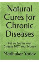 Natural Cures for Chronic Diseases