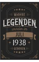 Wahre Legenden wurden im Juli 1938 geboren: Vintage Geburtstag Notizbuch - individuelles Geschenk für Notizen, Zeichnungen und Erinnerungen - liniert mit 100 Seiten