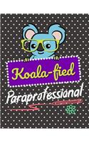 Koala-fied Paraprofessional