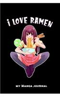 I Love Ramen My Manga Journal