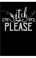 Witch Please