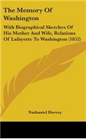 The Memory of Washington