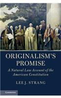 Originalism's Promise