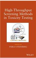 High-Throughput Screening Methods in Toxicity Testing