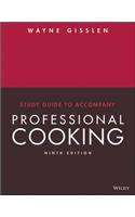Professional Cooking, 9e Study Guide