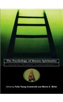 The Psychology of Mature Spirituality