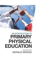 An Introduction to Primary Physical Education