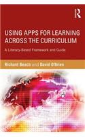 Using Apps for Learning Across the Curriculum