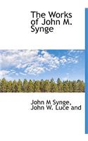 The Works of John M. Synge