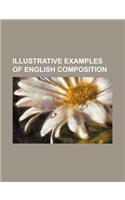 Illustrative Examples of English Composition