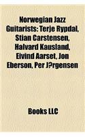 Norwegian Jazz Guitarists