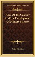 Wars of the Century and the Development of Military Science