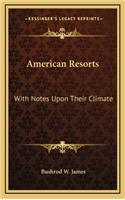 American Resorts