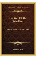 The War Of The Rebellion