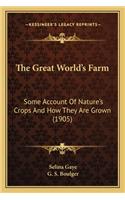 Great World's Farm