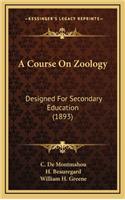 A Course on Zoology