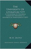 The University of Literature V19: A Cyclopedia of Universal Literature Presented in Alphabetical Arrangement (1897)