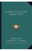 Land Girl's Love Story (1919)