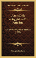 L'Unita Della Punteggiatura E Il Periodare