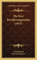 Die Drei Bevolkerungsstufen (1915)