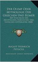 Der Olymp Oder Mythologie Der Griechen Und Romer