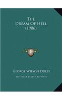 The Dream Of Hell (1906)