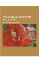 The Lausiac History of Palladius