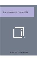 The Rosicrucian Forum, 1934