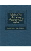 Bulletin of the Department of Labor, Volume 9, Issues 50-53