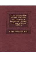 Some Experiments on the Evolution of Concepts: A Preliminary Report