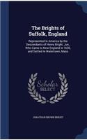 The Brights of Suffolk, England